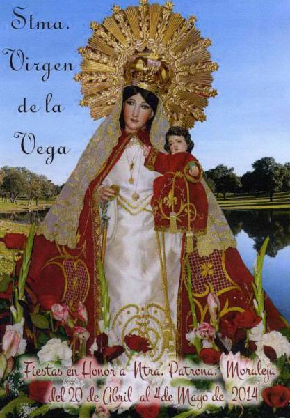 Fiestas patronales en honor a Nuestra Señora de la Vega 2014 Moraleja